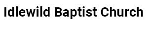 Idlewild Baptist Church - On a mission from God, to help you find your mission in order to know Him better.